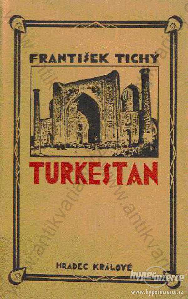 Turkestan František Tichý 1923 - foto 1