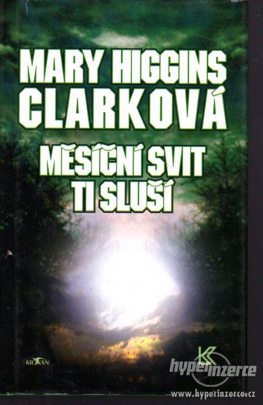 Měsíční svit ti sluší  Mary Higgins Clark - 1997 - 1. vydání - foto 1