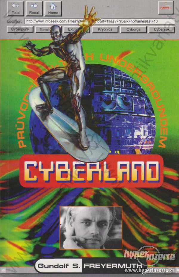 Cyberland Gundolf S. Freyermuth Jota, Brno 1997 - foto 1