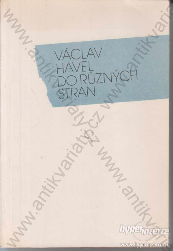 Do různých stran Václav Havel  1990 Lid. noviny - foto 1