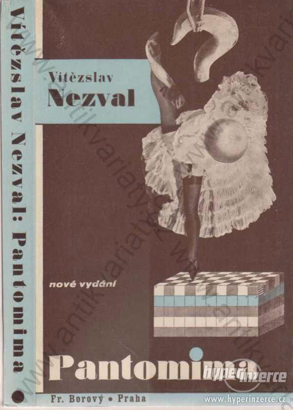 Pantomima Vítězslav Nezval Fr. Borový 1935 - foto 1