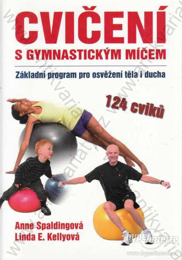 Cvičení s gymnastickým míčem 2010 Talpress, Praha - foto 1