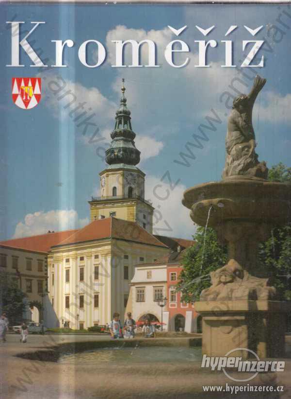 Kroměříž na fotografiích Františka Zahradníčka1997 - foto 1