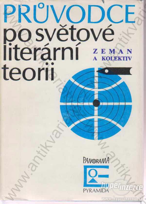 Průvodce po světové literární teorii 1988 Panorama - foto 1