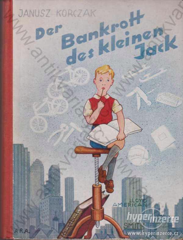 Der Bankrott des kleinen Jack 1935 J. Korczak 1.v. - foto 1