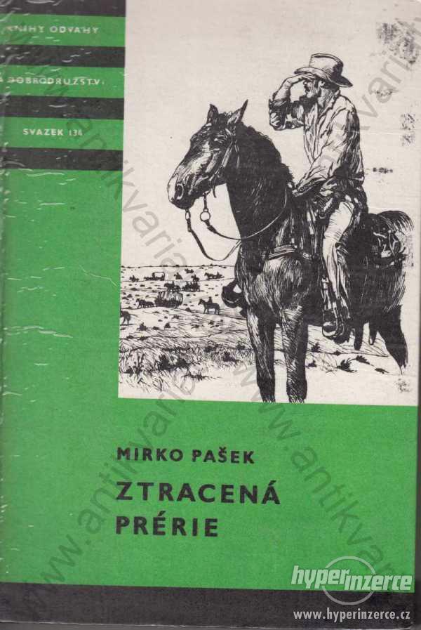 Ztracená prérie Mirko Pašek 1984 edice KOD, sv 134 - foto 1