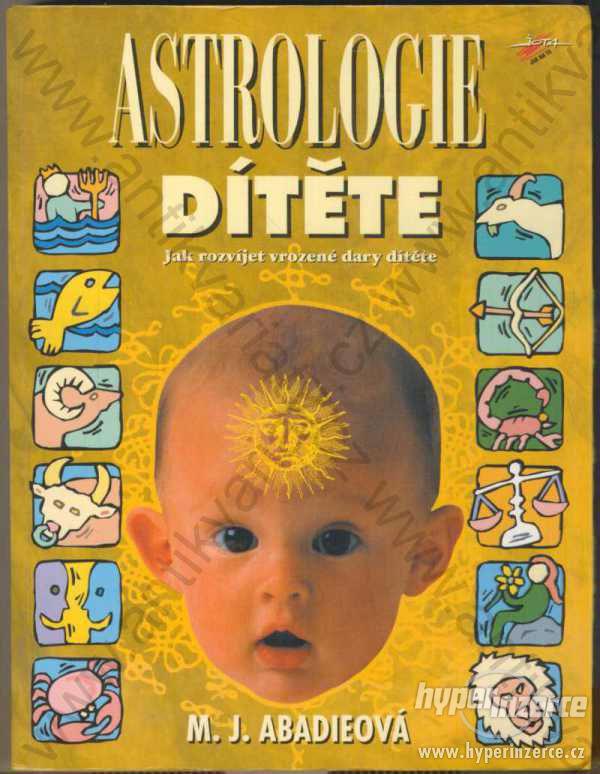 Astrologie dítěte M.J. Abadieová 2001 - foto 1