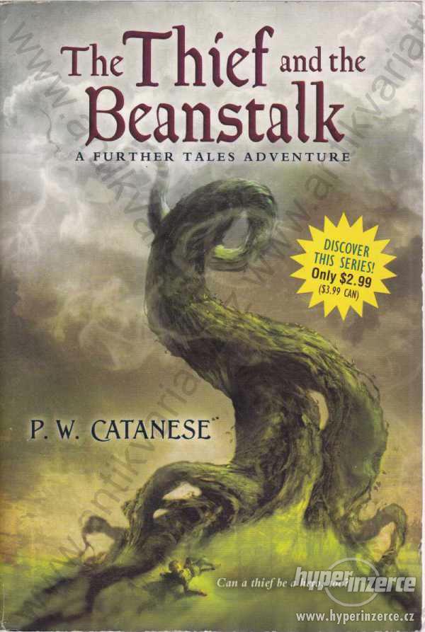 The Thief and the Beanstalk P. W. Catanese 2005 - foto 1