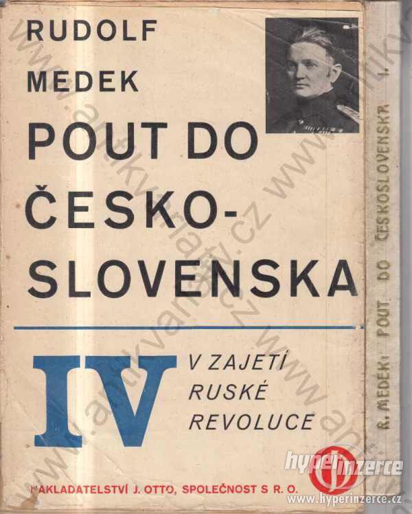 Pout do Československa I.,II.,III.,IV.Rudolf Medek - foto 1