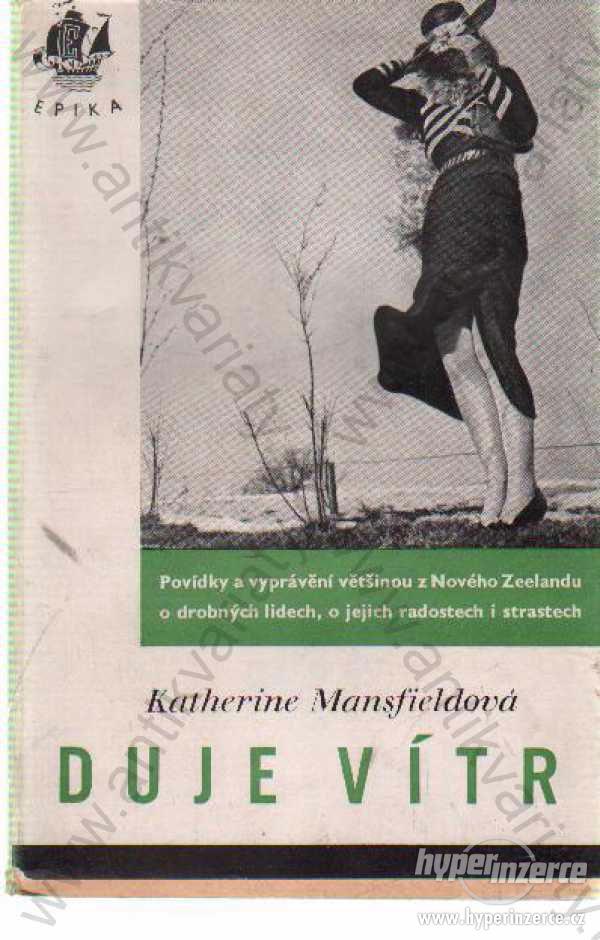 Duje vítr Katherine Mansfieldová 1938 - foto 1