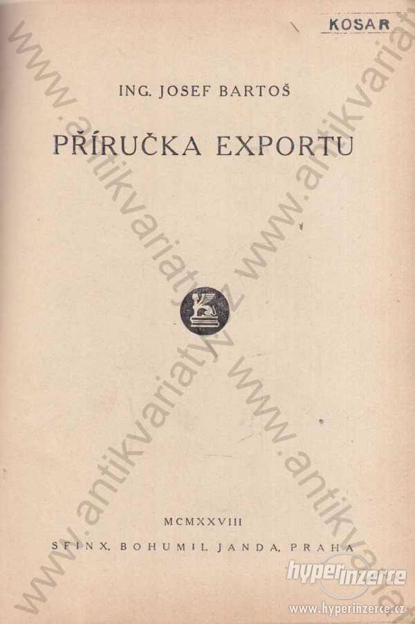 Příručka exportu Josef Bartoš 1928 - foto 1