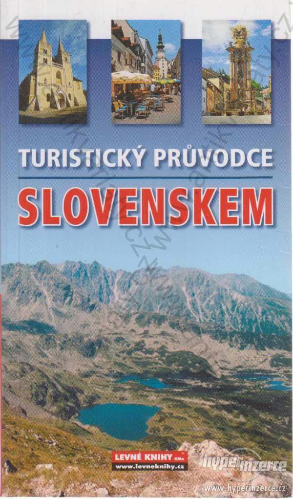 Turistický průvodce Slovenskem Ján Lacika 2006 - foto 1