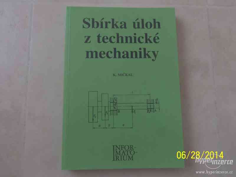Sbírka úloh z technické mechaniky - foto 1