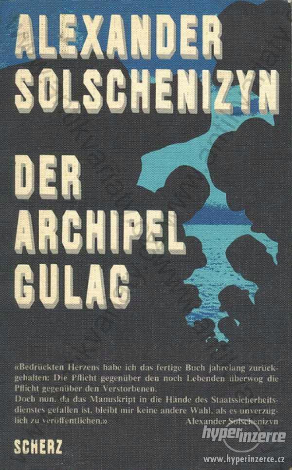 Der Archipel Gulag Alexander Solschenizyn  1974 - foto 1