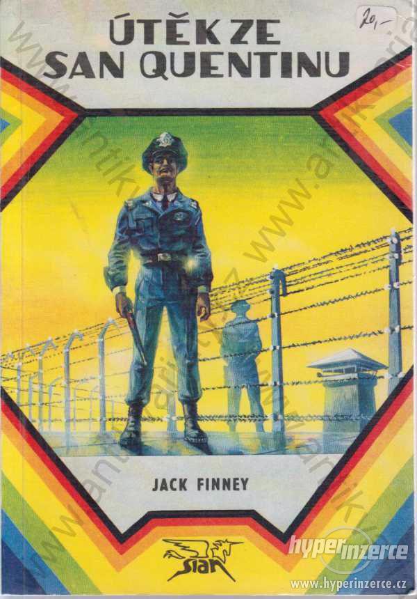 Útěk ze San Quentinu Jack Finney Slan, Slaný 1992 - foto 1