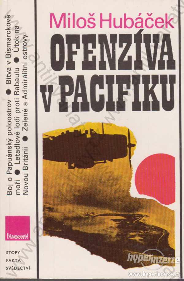 Ofenzíva v Pacifiku Miloš Hubáček - foto 1
