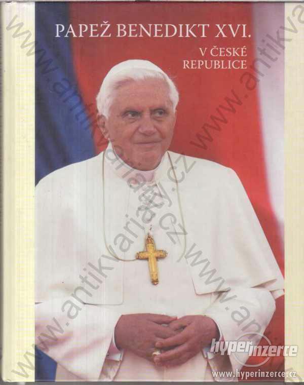 Papež Benedikt XVI. v České republice 2009 - foto 1