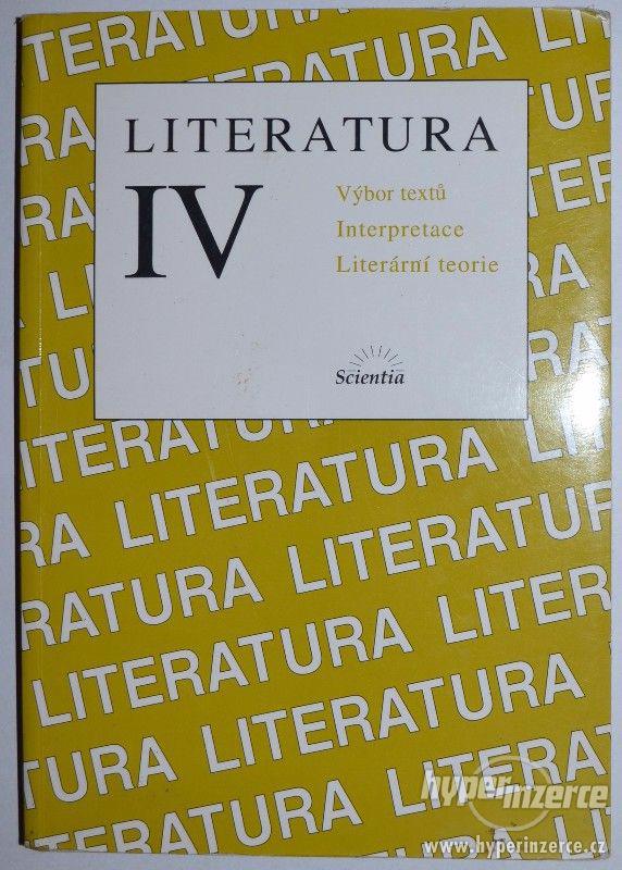 Literatura IV - Výbor textů - foto 1