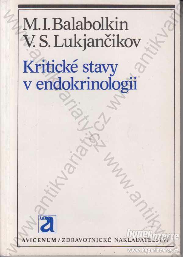 Kritické stavy v enfokrinologii 1986 - foto 1