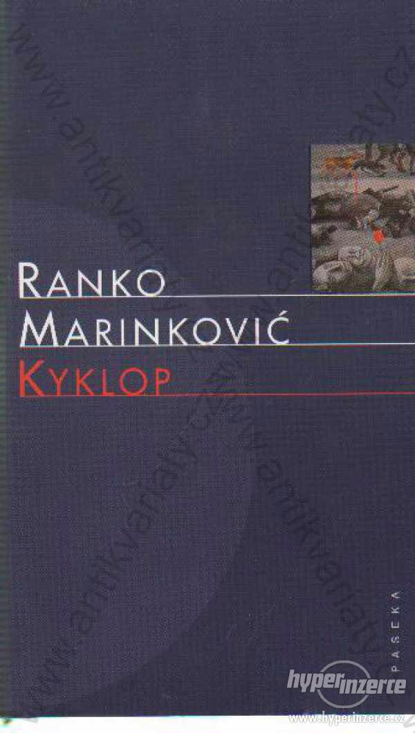 Kyklop Ranko Marinković Paseka  2003 - foto 1