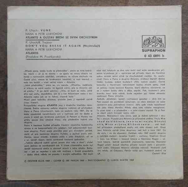 Atlantis - Vůně / Don't You Break It Again (SP) - foto 2