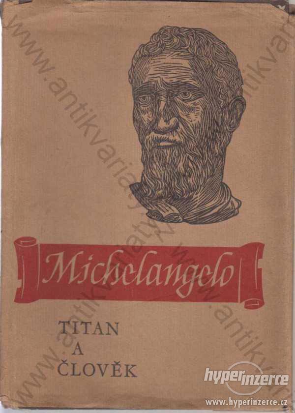 Titan a člověk Michelangelo 1941 - foto 1