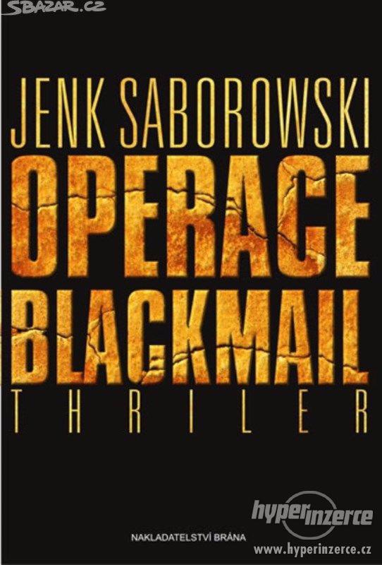 Jenk Saborowski - Operace Blackmail - foto 1