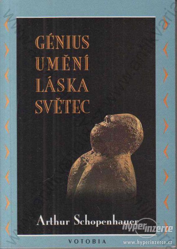 Génius umění láska světec Arthur Schopenhauer 1994 - foto 1