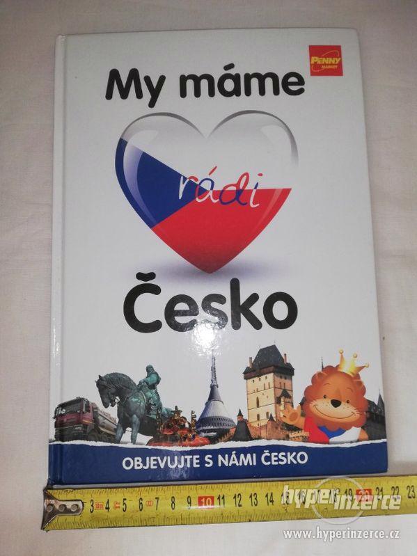 MY MÁME RÁDI ČESKO - kompletní s obrázkama - foto 1