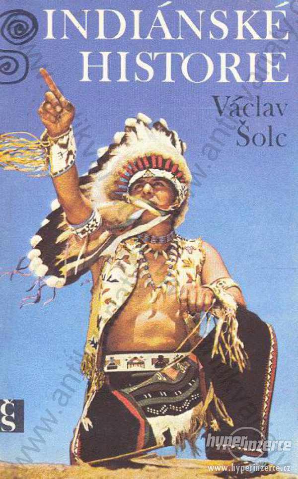 Indiánské historie Václav Šolc 1977 - foto 1