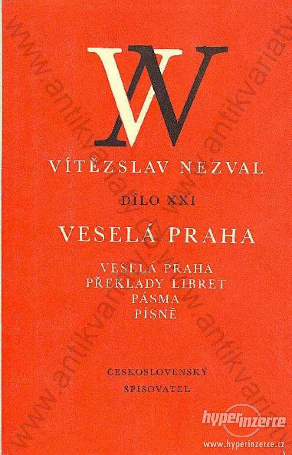 Veselá Praha Vítězslav Nezval - foto 1