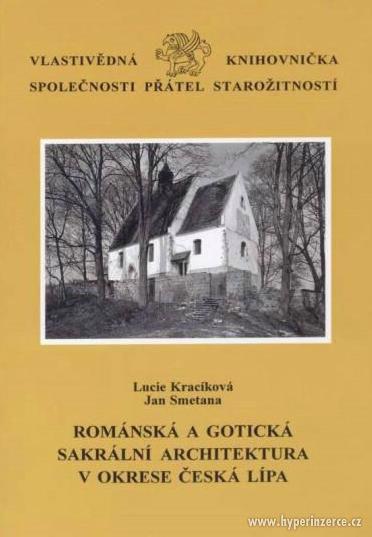 Románská a gotická sakrální architektura v okrese Česká Lípa - foto 1