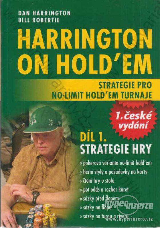 Harrington on Holdem Vol I Dan Harrington 2009 - foto 1