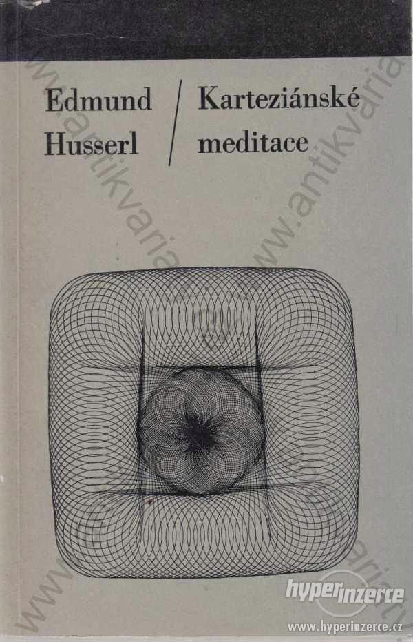 Karteziánské meditace Edmund Husserl 1968 - foto 1