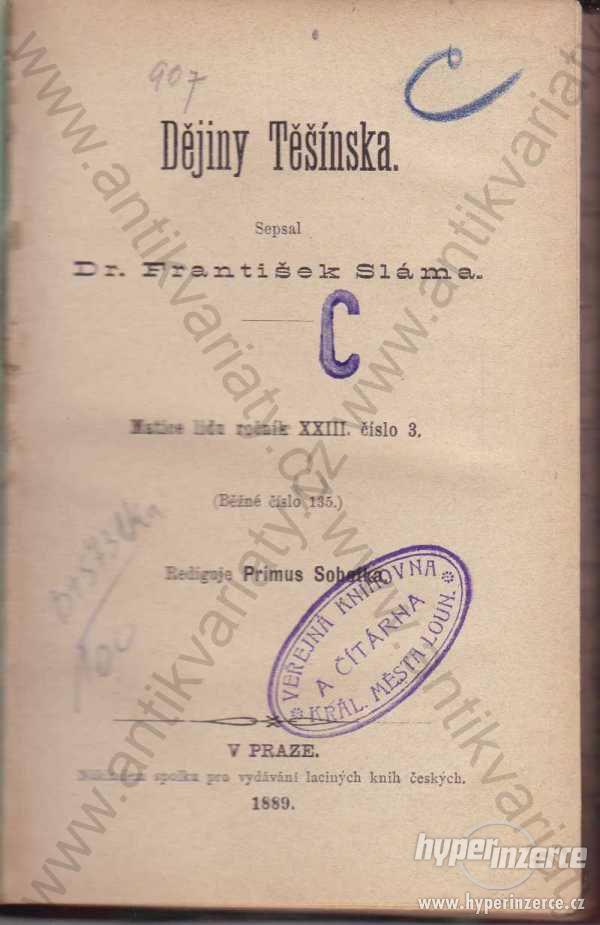 Dějiny Těšínska František Sláma 1889 - foto 1