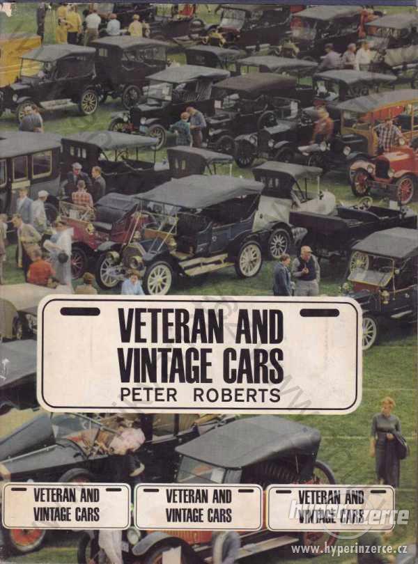 Veteran and Vintage Cars Peter Roberts 1965 - foto 1
