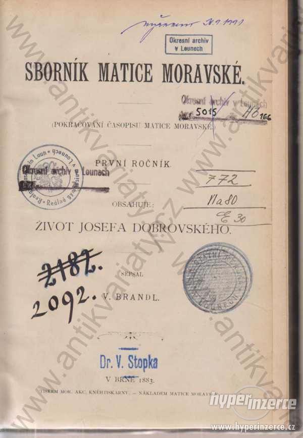 Sborník matice moravské sepsal V. Brandl 1883 - foto 1