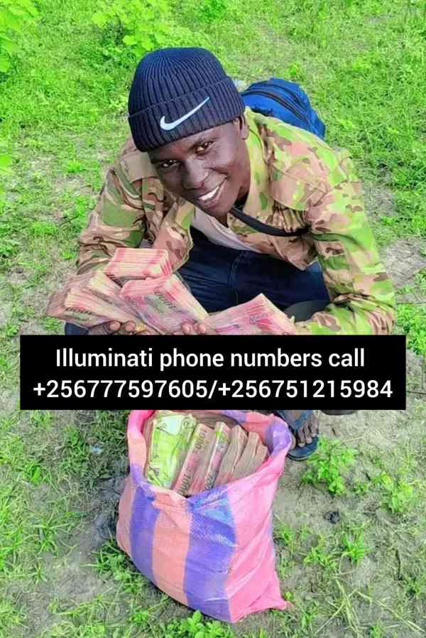 Real illuminati Agent Uganda+256777597605/0751215984
