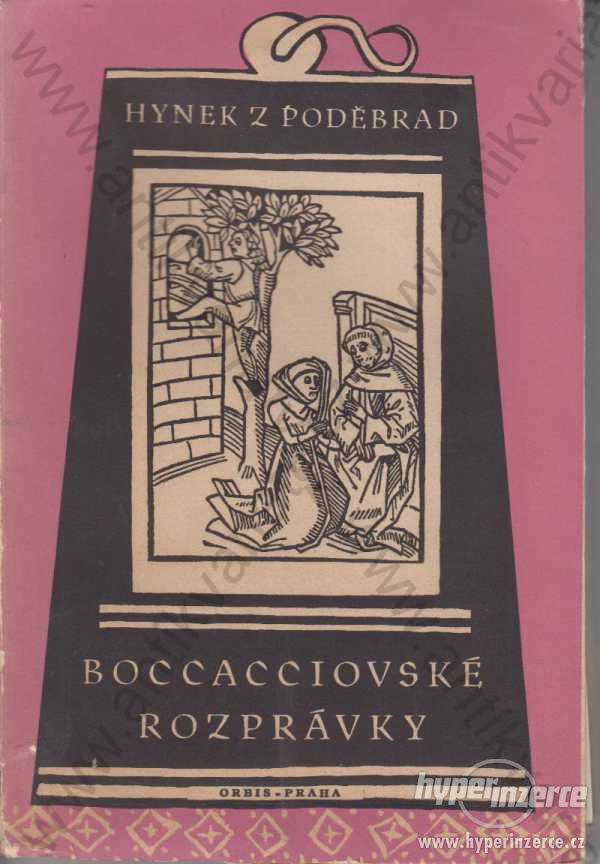 Hynek z Poděbrad Boccacciovské rozprávky 1950 - foto 1