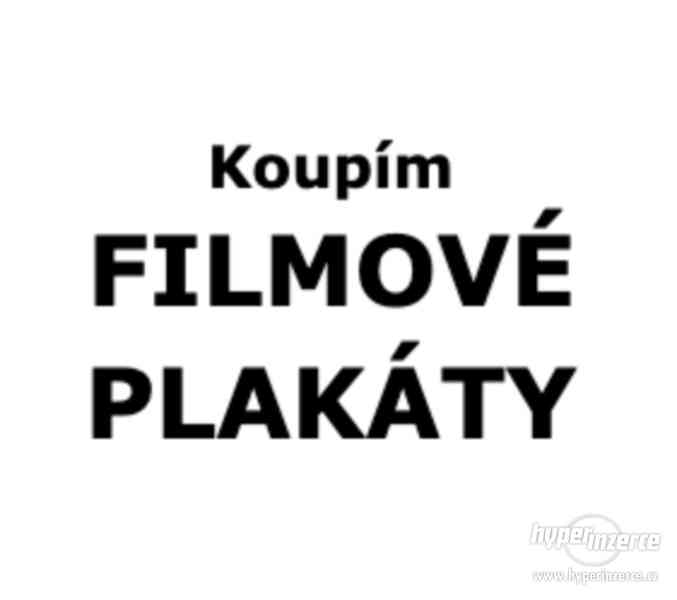 Koupím staré FILMOVÉ PLAKÁTY - foto 1