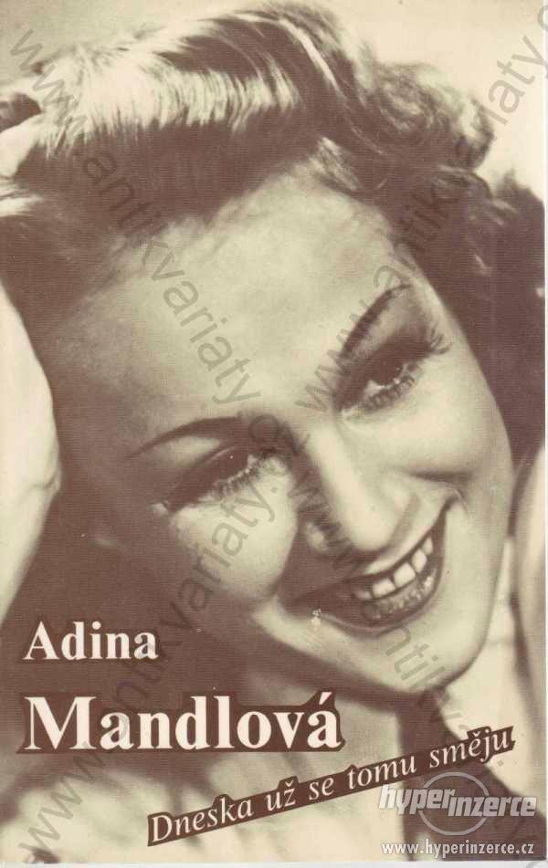 Adina Mandlová Dneska už se tomu směju 1977 - foto 1