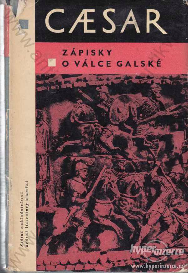 Zápisky o válce galské Gaius Julius Caesar 1964 - foto 1