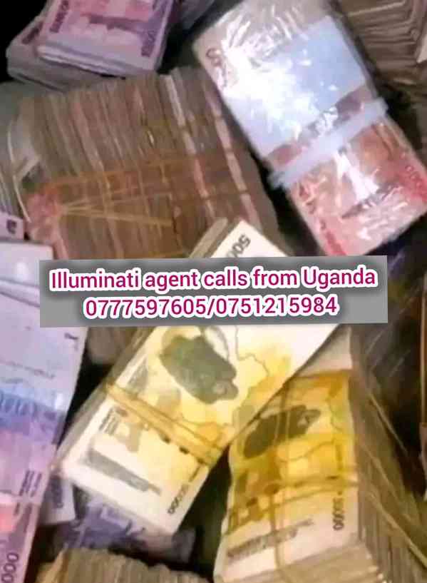 Illuminati Uganda agent calls/0777597605/0751215984