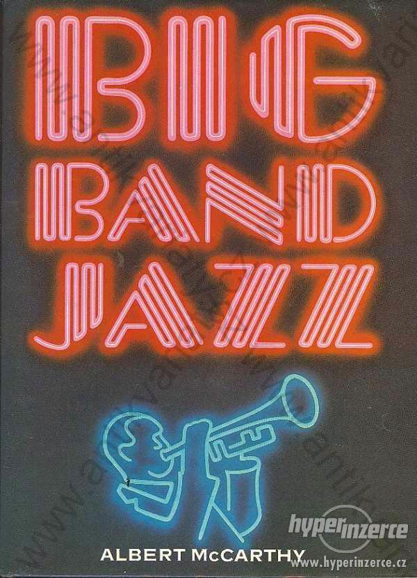 Big Band Jazz Albert McCarthy 1983 - foto 1