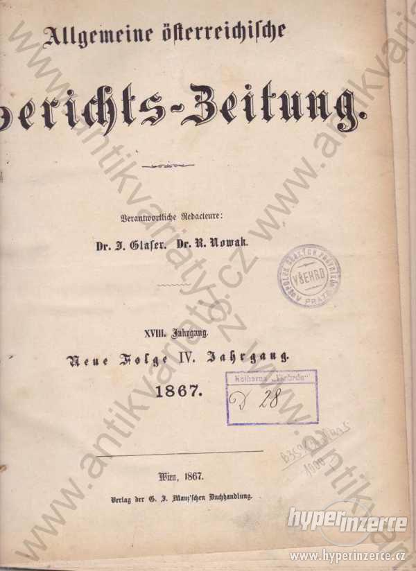 Gerichts-Zeitung Dr. R. Kowak a Dr. J. Glaser 1867 - foto 1