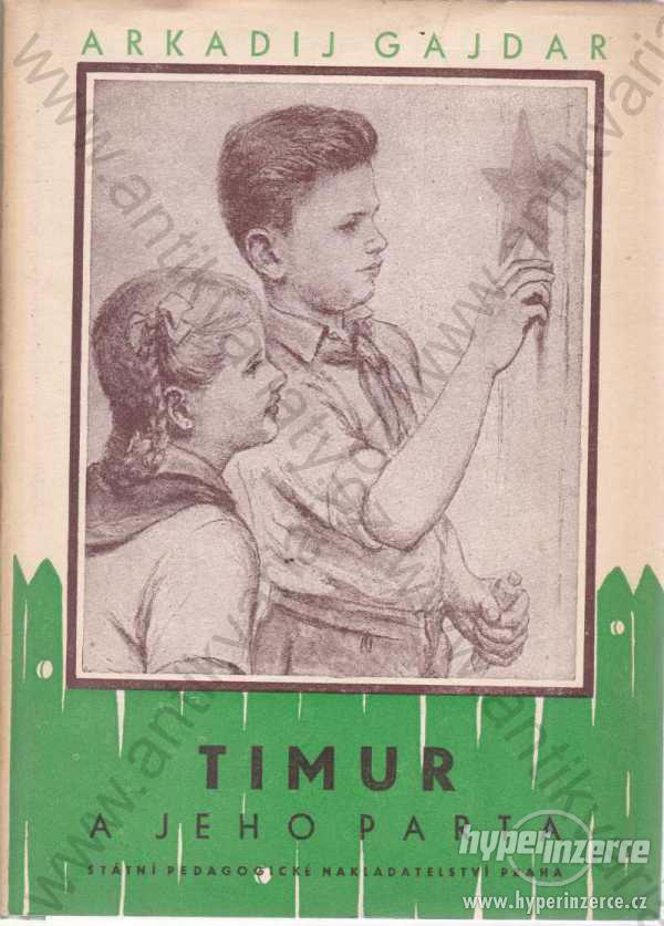 Timur a jeho parta Arkadij Gajdar 1959 - foto 1
