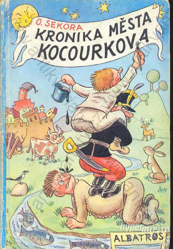 Kronika města Kocourkova O. Sekora Albatros 1978 - foto 1