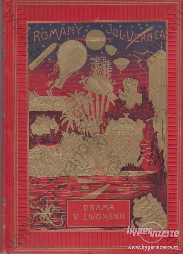 Drama v Livonsku Julius Verne Jos. R. Vilímek 1926 - foto 1