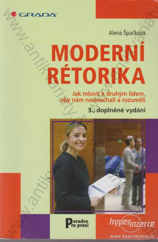Moderní rétorika Alena Špačková 2009 - foto 1