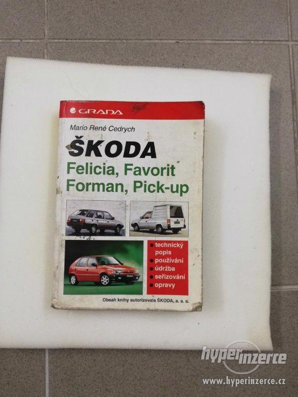 Prodám návod Škoda Felicia, Favorit, Forman a Pick-up